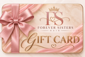 Forever Sisters Gift Card